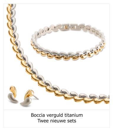 Boccia verguld titanium - nieuwe sieradensets
